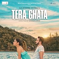 Primary photo for Gajendra Verma: Tera Ghata