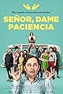 Rossy de Palma, Jordi Sánchez, Paco Tous, Eduardo Casanova, Andrés Velencoso, Salva Reina, Silvia Alonso, Megan Montaner, David Guapo, and Boré Buika in Lord, Give Me Patience (2017)