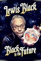 Lewis Black: Black to the Future