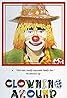 Clowning Around (TV Movie 1992) Poster