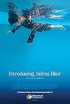 Introducing, Selma Blair