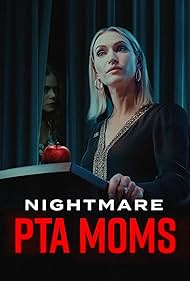 Nightmare PTA Moms (2022)