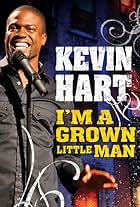 Kevin Hart: I'm a Grown Little Man