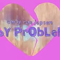 Primary photo for Carly Rae Jepsen: Boy Problems