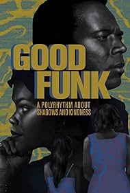 William Nadylam and Kalae Nouveau in Good Funk (2016)