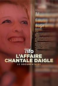 Primary photo for L'affaire Chantale Daigle: Le documentaire