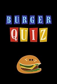 Primary photo for Burger Quiz