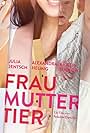 FrauMutterTier (2019)