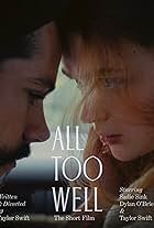 All Too Well: The Short Film