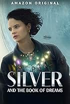 Silver and the Book of Dreams