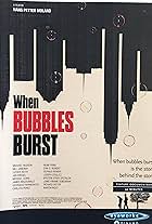 When Bubbles Burst