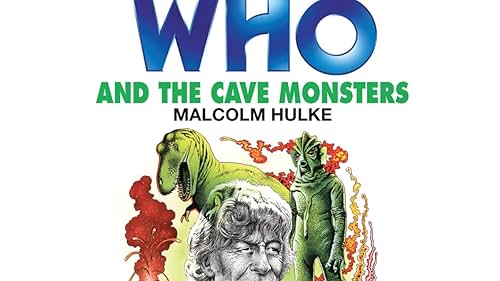 Doctor Who and the Cave-Monsters (2007)