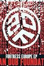 Asian Dub Foundation: Fortress Europe (2003)