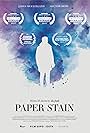 Paper Stain (2016)