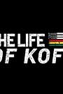 The Life of Kofi (2020)