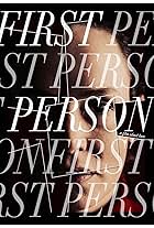 First Person: A Film About Love