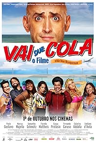 Primary photo for Vai que Cola: O Filme