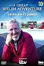 Griff Rhys Jones in A Great Welsh Adventure with Griff Rhys Jones (2014)