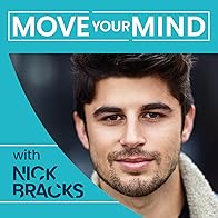 Primary photo for Move Your Mind with Nick Bracks