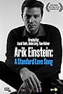 A Standard Love Song: Arik Einstein (2017)