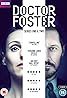 Doctor Foster: A Woman Scorned (TV Series 2015–2017) Poster