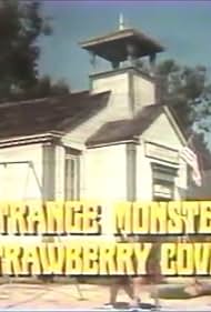 The Strange Monster of Strawberry Cove (1971)