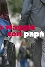 In viaggio con papà (2015)