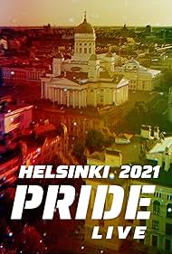 Helsinki Pride 2021 LIVE (2021)