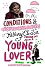 On the Conditions and Possibilities of Hillary Clinton Taking Me as Her Young Lover (2016)