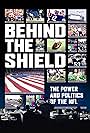 Behind the Shield: The Power & Politics of the NFL (2022)