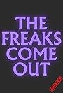 The Freaks Come Out (2024)