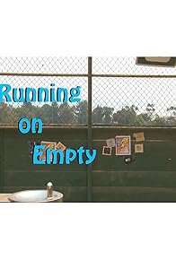 Primary photo for Running on Empty