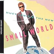 Huey Lewis and the News: Small World (1988)