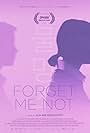 Forget Me Not (2019)