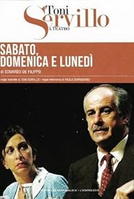 Primary photo for Sabato, domenica e lunedì