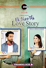 Primary photo for Ek Jhoothi Love Story