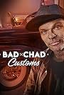 Chad Hiltz in Bad Chad Customs (2019)