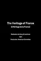 The Heritage of France (1921)