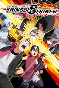 Primary photo for Naruto to Boruto: Shinobi Striker