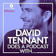 Primary photo for David Tennant Does a Podcast with...