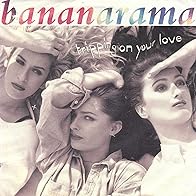 Primary photo for Bananarama: Tripping on Your Love