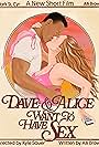 Alli Brown and Mark St. Cyr in Dave & Alice Want to Have Sex (2023)