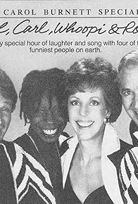 Primary photo for Carol, Carl, Whoopi and Robin