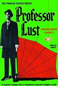 Primary photo for Professor Lust