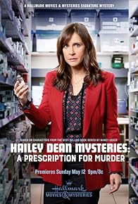 Primary photo for Hailey Dean Mysteries: A Prescription for Murder