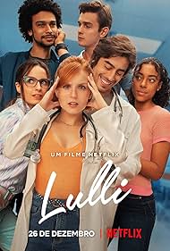 Nicolas Ahnert, Sergio Malheiros, Larissa Manoela, Vinícius Redd, Amanda de Godoi, and Yara Charry in Lulli (2021)