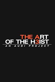 Primary photo for Audi: The Art of the Heist