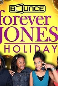 Primary photo for Forever Jones Holiday