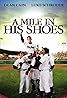 A Mile in His Shoes (TV Movie 2011) Poster