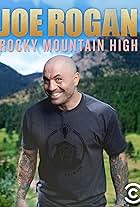 Joe Rogan: Rocky Mountain High